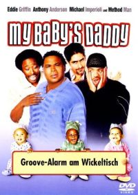 My Baby's Daddy - Groove-Alarm am Wickeltisch Cover