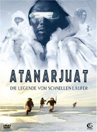 Atanarjuat - Die Legende vom schnellen Lufer Cover