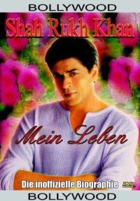 Die inoffizielle Biografie vonShah Rukh Khan Cover