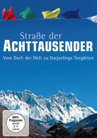 DVD Strae der Achttausender - Vom Dach der Welt zu Darjeelings Teegrten