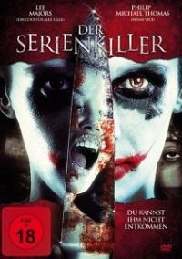Der Serienkiller - Du kannst ihm nicht entkommen Cover