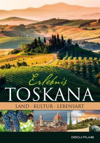 DVD Erlebnis Toskana  - Land, Kultur, Lebensart