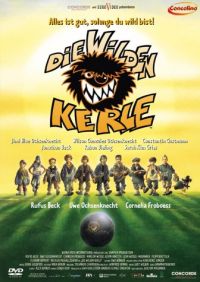DVD Die wilden Kerle - Alles ist gut, solange du wild bist!