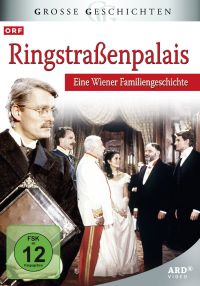 Ringstraßenpalais – Eine Wiener Familiengeschichte  - Große Geschichten Cover