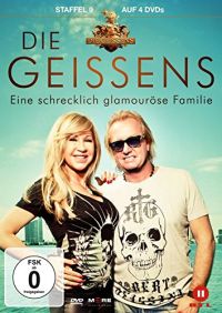 Die Geissens - Eine schrecklich glamourse Familie: Staffel 9 Cover