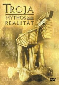 Troja  Mythos oder Realitt Cover