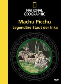 DVD National Geographic - Machu Picchu: Legendre Stadt der Inka