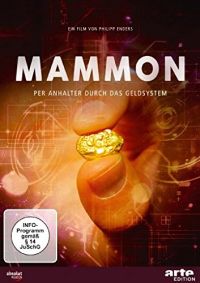 Mammon - Per Anhalter durch das Geldsystem Cover