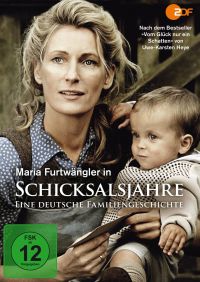 Schicksalsjahre - Eine deutsche Familiengeschichte Cover