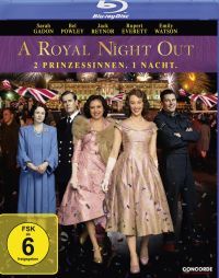 A Royal Night Out - 2 Prinzessinnen. 1 Nacht  Cover