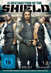 WWE - Destruction of the Shield Cover