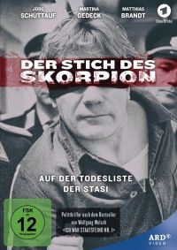 Der Stich des Skorpion - Auf der Todesliste der Stasi Cover