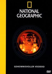 National Geographic - Geheimnisvoller Voodoo Cover