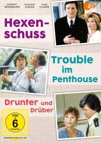 DVD Hexenschuss / Trouble im Penthouse / Drunter und Drber