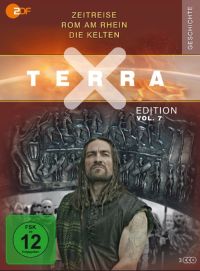 Terra X - Edition Vol. 7 - Zeitreise - Rom am Rhein - Die Kelten Cover