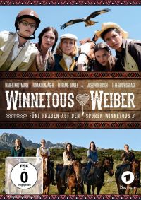 Winnetous Weiber / Fünf Frauen auf den Spuren Winnetous  Cover