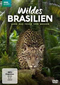 DVD Wildes Brasilien - Land aus Feuer und Wasser 