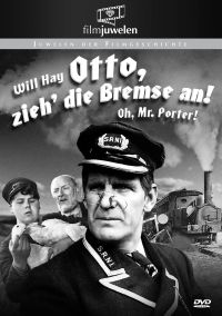 Otto zieh die Bremse an! - Oh Mr. Porter! Cover