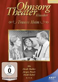 Ohnsorg-Theater Klassiker: Trautes Heim  Cover
