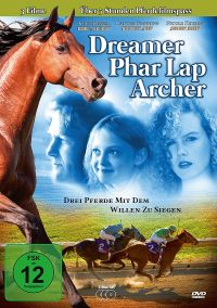 DVD Dreamer l Phar Lap l Archer - 3 Pferde mit dem Willen zu siegen