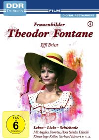 Theodor Fontane: Frauenbilder - Leben - Liebe - Schicksale, Vol. 4 - Effi Briest  Cover