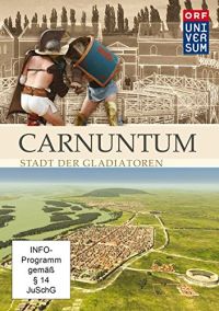 DVD Carnuntum - Stadt der Gladiatoren 