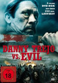 Danny Trejo vs. Evil  Cover