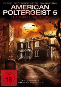 American Poltergeist 5 - The Borely Haunting Cover