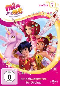 DVD Mia and Me - Staffel 3.1 - Ein Schwesterchen fr Onchao 