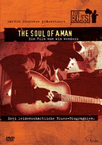 The Soul Of A Man  Drei Leidenschaftliche Blues-Biografien Cover