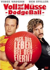 Voll auf die Nsse - Dodgeball Cover