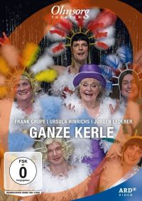 Ohnsorg-Theater heute: Ganze Kerle  Cover