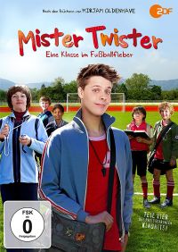 Mister Twister - Eine Klasse im Fuballfieber  Cover