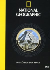 National Geographic - Die Knige der Maya Cover