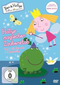 Ben & Hollys kleines Knigreich - Hollys magischer Zauberstab  Cover