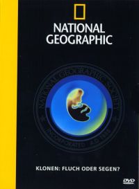 National Geographic - Fluch oder Segen: Klonen Cover