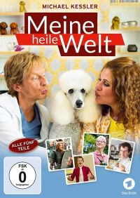 DVD Michael Kessler - Meine heile Welt