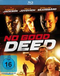 No Good Deed - Keine Grenzen. Keine Regeln. Keine Gnade. Cover