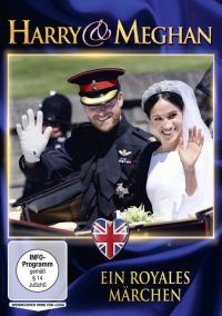 Harry & Meghan: Ein royales Mrchen Cover