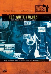 DVD Red, White & Blues  Wie Briten den Blues neu erfanden
