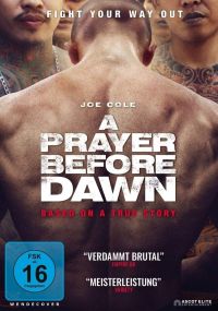 DVD A Prayer Before Dawn - Das letzte Gebet 