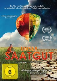 DVD Unser Saatgut - Wir ernten, was wir sen 