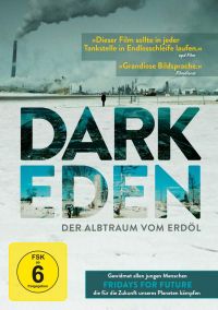 Dark Eden - Der Albtraum vom Erdöl  Cover