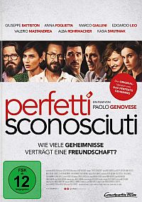 DVD Perfetti Sconosciuti - Wie viele Geheimnisse vertrgt eine Freundschaft?