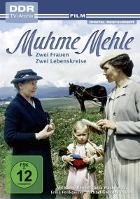 Muhme Mehle - Zwei Frauen. Zwei Lebenskreise.  Cover