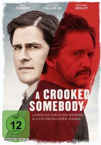 DVD A Crooked Somebody (Lieber ein ehrlicher Niemand, als ein unehrlicher Jemand) 