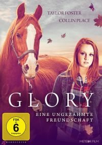 Glory - Eine ungezähmte Freundschaft  Cover