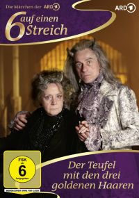 Sechs auf einen Streich - Der Teufel mit den drei goldenen Haaren  Cover