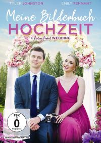 Meine Bilderbuch-Hochzeit - A Picture Perfect Wedding k Cover
