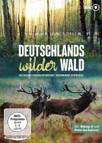 Deutschlands wilder Wald: Das geheime Leben der Rothirsche / Naturwunder Schorfheide  Cover
